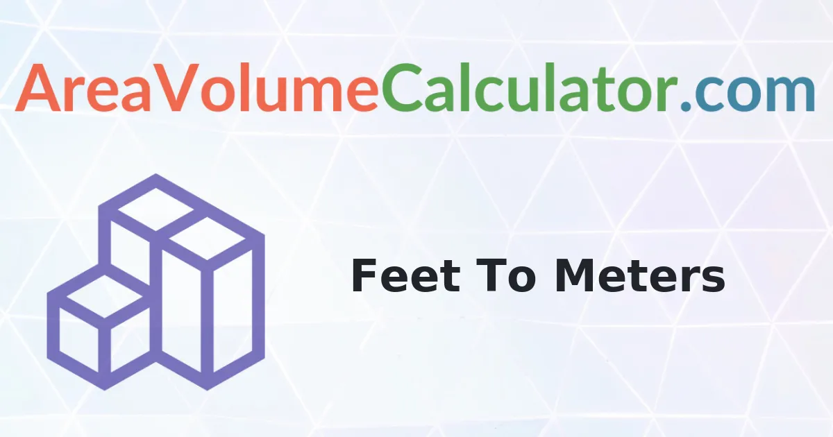 Convert 3 Feet To Meters Calculator
