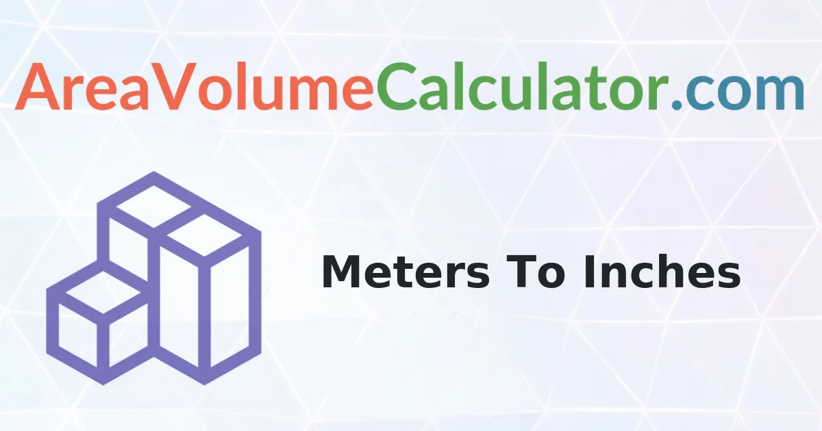 Convert 196 Meters To Inches Calculator