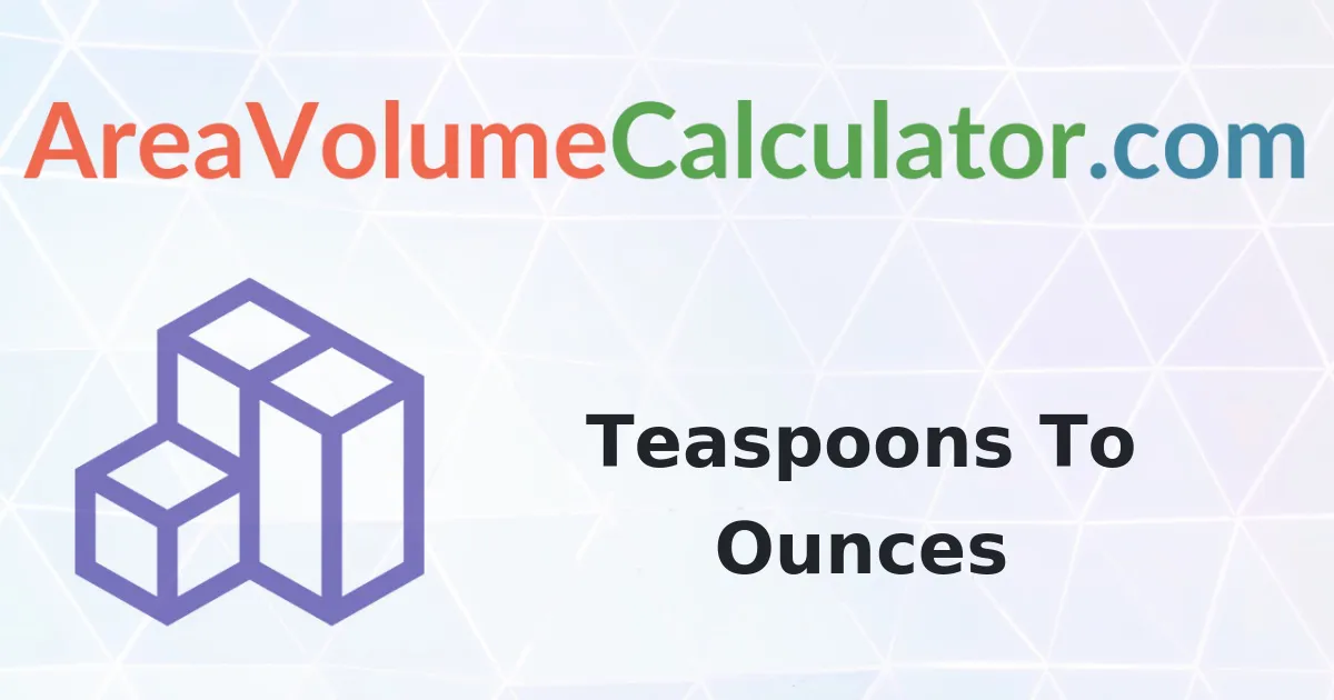 Convert 2900 Teaspoons to Ounces Calculator