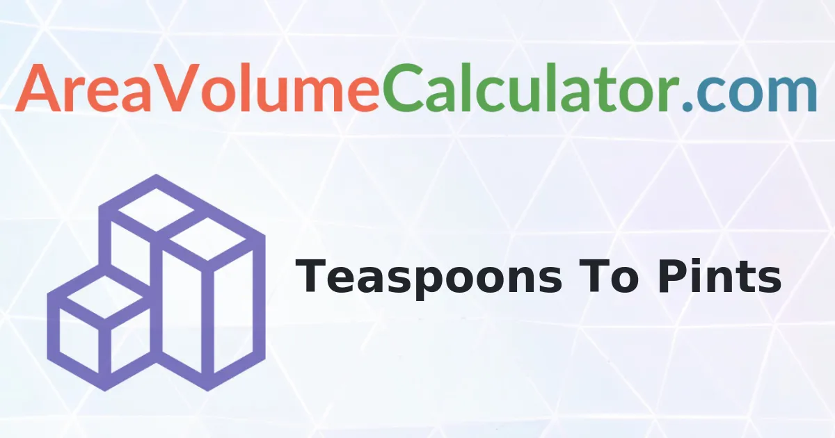 Convert 2100 Teaspoons to Pints Calculator