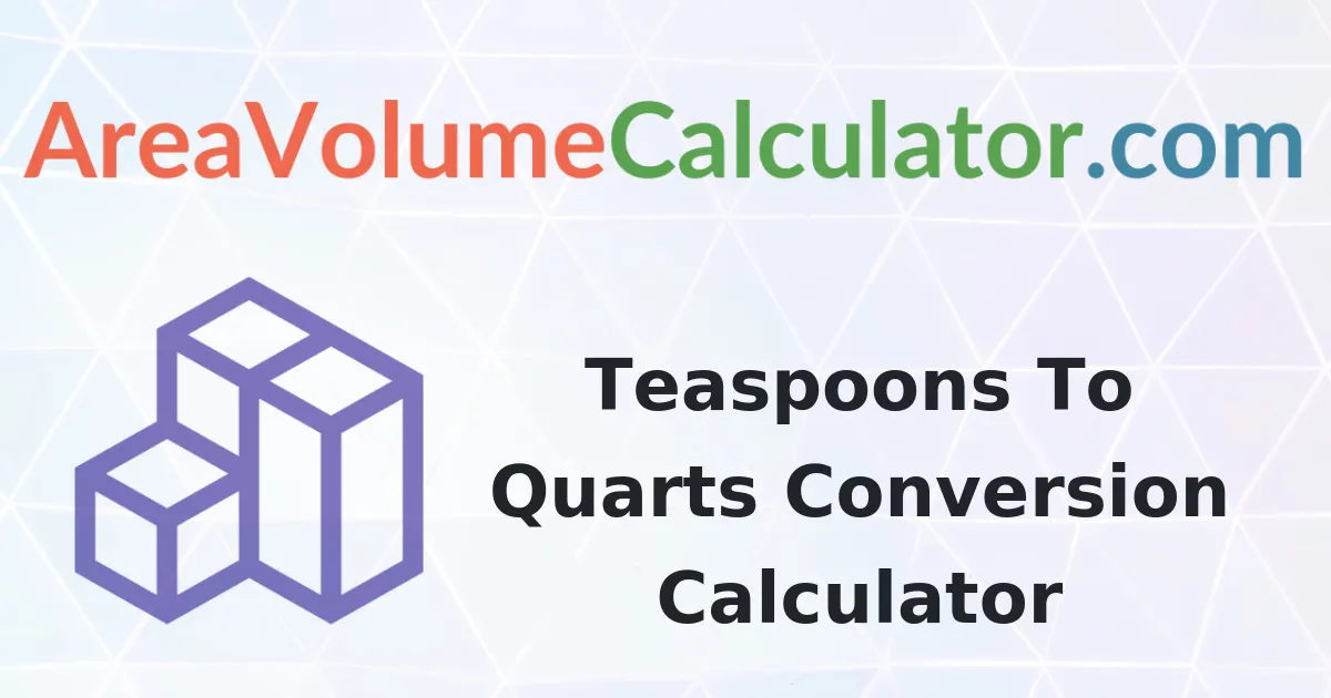 Convert 178 Teaspoons to Quarts Calculator