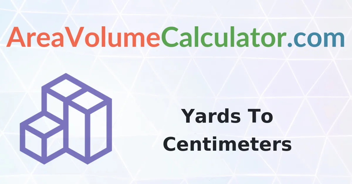 Convert 73 Yards To Centimeters Calculator